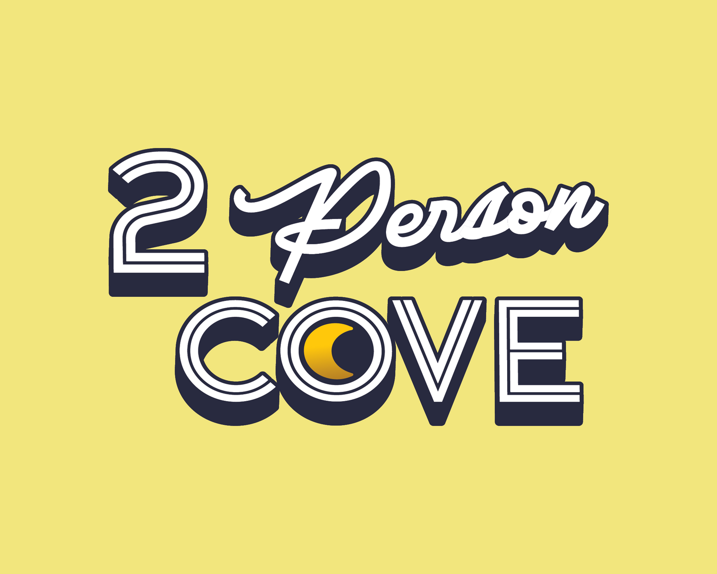 2 Person Cove | Sec 100 Moon Crush "Avett Moon" '25