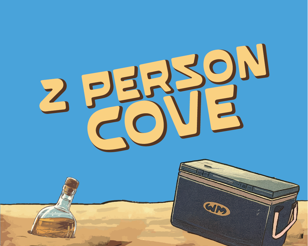 2 Person Cove | Sec 400 Whiskey Moon '25